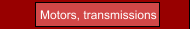 Motors, transmissions